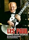 Les Paul: In His Own Words