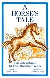 A Horse's Tale by Nancy Luenn