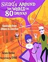 Shag's Around the World in 80 Drinks: Cocktails from Athens to Zanzibar