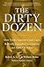 The Dirty Dozen: How Twelve...