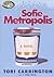 Sofie Metropolis (Sofie Metropolis, #1)