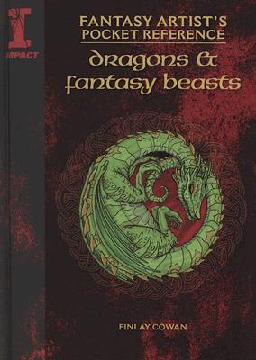 Dragons And Fantasy Beasts (Fantasy Artist's Pocket Reference)