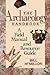 The Archaeology Handbook: A Field Manual and Resource Guide