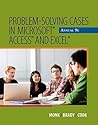 Problem Solving Cases in Microsoft Access and Excel