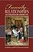 Family Relationships by Catherine Salmon