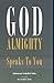 God Almighty Speaks To You