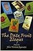 The Date Fruit Elegies