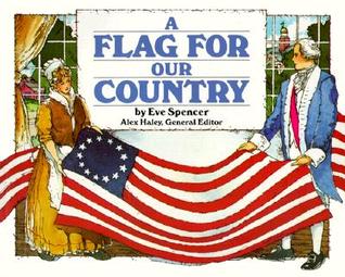 A Flag for Our Country (Stories of America)