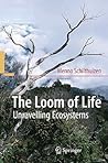 The Loom of Life:...