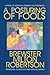 A Posturing Of Fools