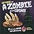 A Zombie Ate My Cupcake by Lily Vanilli