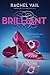 Brilliant (Avery Sisters Trilogy, 3)