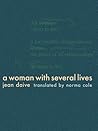 A Woman with Several Lives A Woman with Several Lives