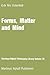 Forms, Matter and Mind: Three Strands in Plato’s Metaphysics (Martinus Nijhoff Philosophy Library, 10)