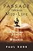 Passage Through Mid-Life: A...