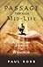 Passage Through Mid-Life by Paul Robb