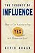 The Science of Influence: H...