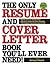 The Only Resume and Cover L...