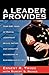 A Leader Provides