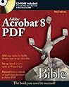 Adobe Acrobat 8 PDF Bible