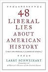 48 Liberal Lies A...