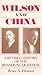 Wilson and China: A Revised...