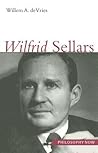 Wilfrid Sellars (Volume 7) (Philosophy Now)
