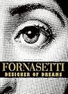 Fornasetti Designer of Dreams (Paperback) /anglais