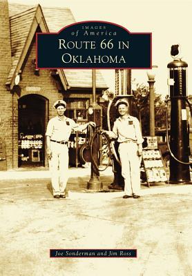 Route 66 in Oklahoma (Images of America: Oklahoma)