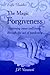 The Magic Of Forgiveness