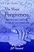 The Magic Of Forgiveness by J.P. Vaswani