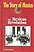 The Mexican Revolution