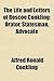 The Life and Letters of Roscoe Conkling; Orator, Statesman, Advocate