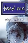 Feed Me