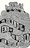 The Island at the End of the World The Island at the End of the World