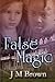 False Magic
