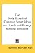 The Body Beautiful Common Sense Ideas on Health and Beauty without Medicine