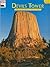 Devils Tower: The Story Behind the Scenery