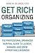 Get Rich Organizing: The Pr...