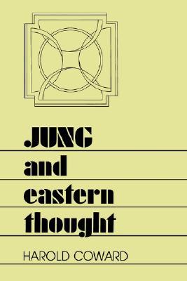 Jung and Eastern Thought (Transpersonal Humanist Psychol)