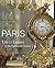 Paris: Life & Luxury in the...