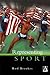 Representing Sport (Hodder Arnold Publication)