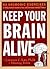 Keep Your Brain Alive: 83 N...