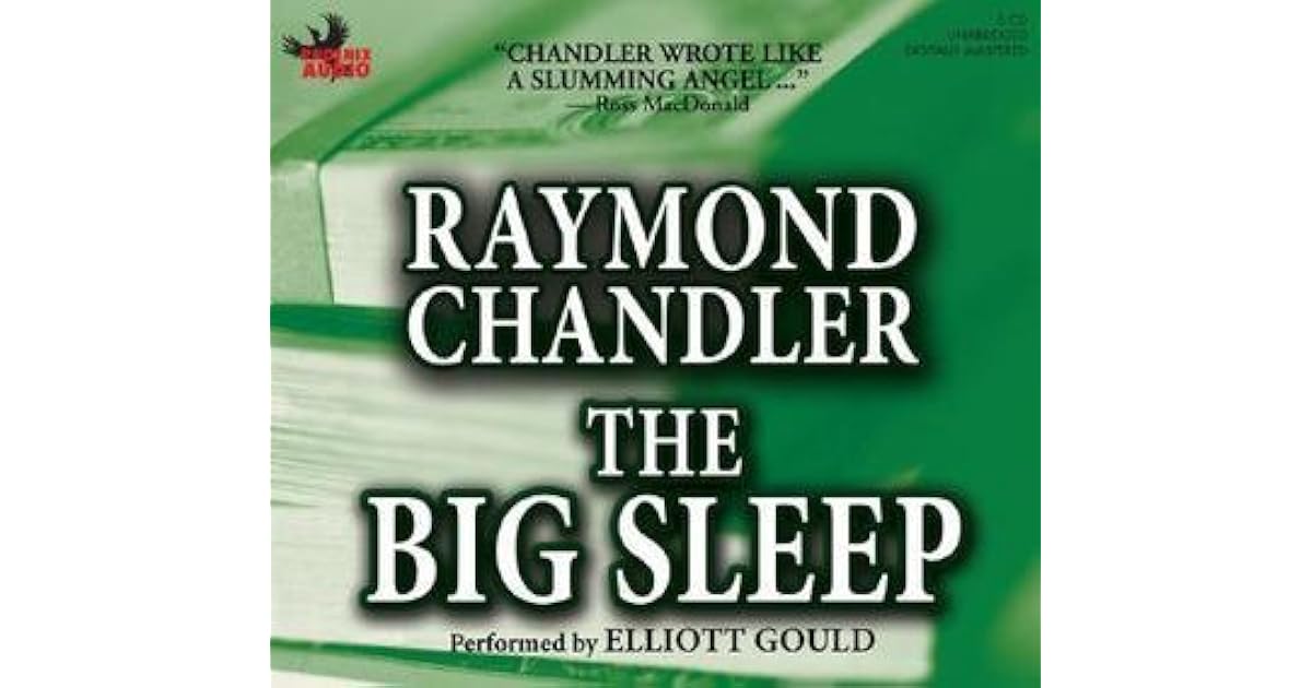 The Big Sleep (Philip Marlowe, #1) by Raymond Chandler