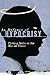 In Defense of Hypocrisy: Picking Sides in the War on Virtue
