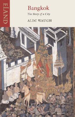Bangkok: The Story of a City (Paperback)