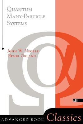 Quantum Many-Particle Systems (Paperback)