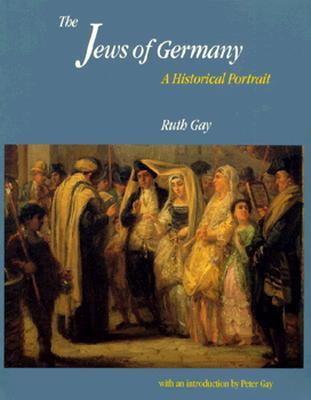 The Jews of Germany: A Historical Portrait (Paperback)