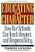 Educating for Character by Thomas Lickona Educating for Character by Thomas Lickona