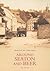 Around Seaton and Beer by Ted Gosling